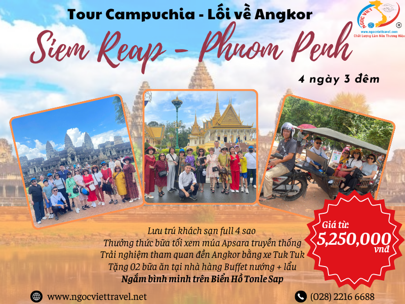 TOUR CAMPUCHIA, SIEM REAP - PHNOM PENH - LỐI VỀ ANGKOR - XE LIMOUSINE, KS 4 SAO