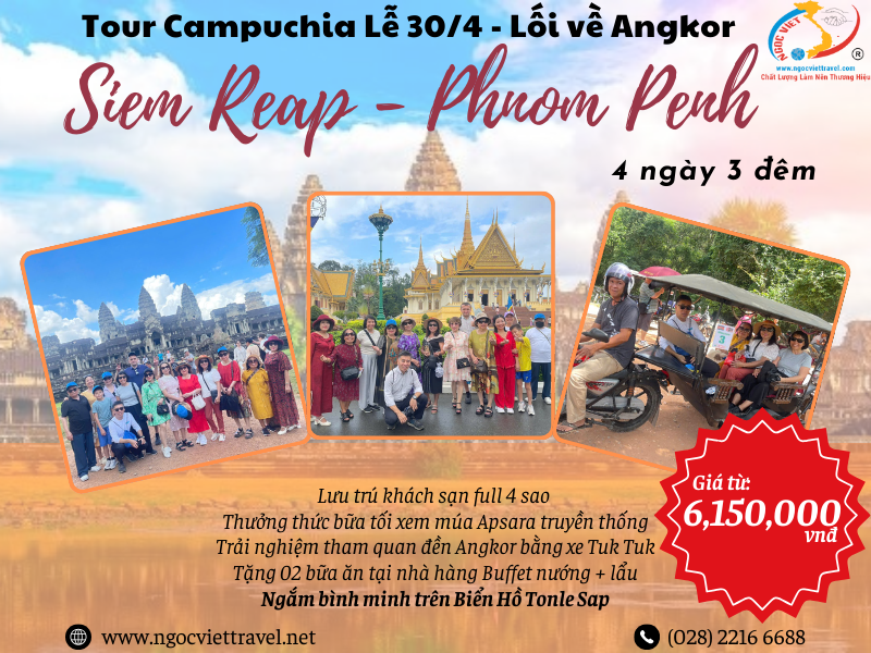 TOUR LỄ 30/4, CAMPUCHIA - SIEM REAP - PHNOM PENH - LỐI VỀ ANGKOR