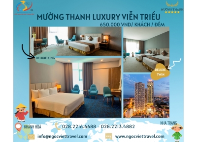 KHÁCH SẠN MƯỜNG THANH LUXURY VIỄN TRIỀU 5 SAO